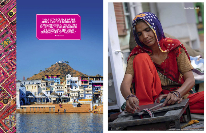 India is the cradle of the human race, the birthplace of human speech, the mother of history, the grandmother of legend, and the great grandmother of tradition. In these photographs Pushkar Lake in Pushkar, Rajasthan in India and an Indian woman in Mandawa, Rajasthan in India are making traditional Indian jewellery in a street of the town.